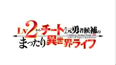 Chillin in Another World with Level 2 Super Cheat Powers S01E12 eng dubbed