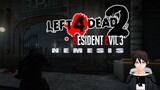 Left 4 Dead 2 Resident Evil 3 Campaign Gameplay Indonesia [VTUBER INDO]