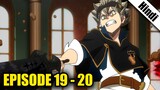 Black Clover Episode 19 and 20 in Hindi