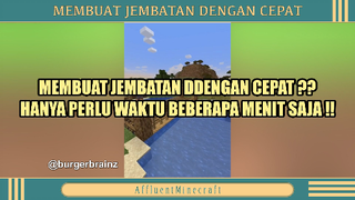 MINECRAFT - MEMBUAT JEMBATAN DENGAN CEPAT ❓❓❗❗