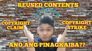 Reused content ano ang pinagkaiba sa copyright claims at strike.