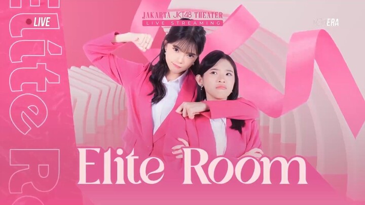 JKT48 ELITE ROOM - 22 Maret 2024
