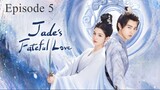 JADE'S  FATEFUL LOVE 2024 EPISODE 5