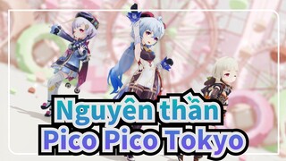 Nguyên thần |【MMD】Thử thách siêu đáng yêu đang chờ bạn ！！！！Pico Pico Tokyo