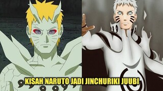 KISAH NARUTO JIKA SEANDAINYA IA MENJADI JINCHURIKI JUUBI