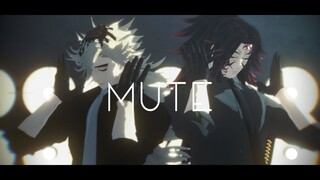 【鬼滅のMMD:Demon Slayer MMD】MUTE【Kei式黒死牟:Kokushibou/Kei式童磨:Douma】