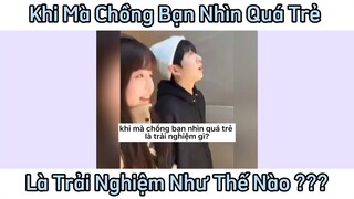 Khi vợ chồng mày quá trẻ là trải nghiệm gì ??? #funny #videohai #haihuoc