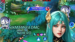 NIKMATNYA DMG NI HERO