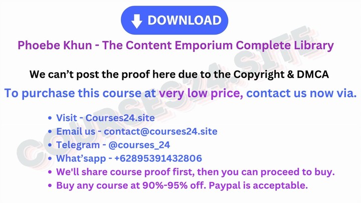 Phoebe Khun - The Content Emporium Complete Library