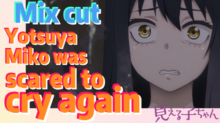 [Mieruko-chan]  Mix cut | Yotsuya Miko was scared to cry again