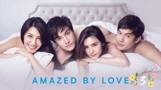 Amazed By Love Thai Eng Sub Ep 3