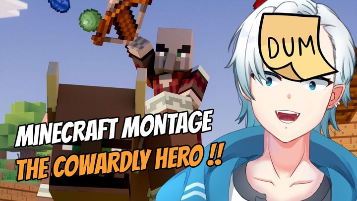 MINECRAFT MONTAGE - THE COWARDLY HERO !!