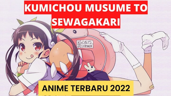 ANIME TERBARU KUMICHOU MUSUME TO SEWAGAKARI