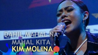 KIM MOLINA - Dahil Mahal Na Mahal Kita (The MusicHall Metrowalk | October 18, 2019)