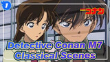 [Detective Conan M7 | Crossroad in the Ancient Capital]Classical Scenes_1