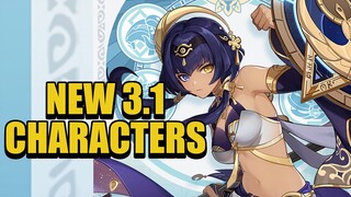 NEW 3.1 CHARACTERS + QOL CHANGES | CANDACE, NILOU, CYNO | Genshin Impact