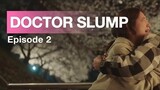 DRAKOR | Drama Korea Doctor Slump Episode 2 | Sinopsis Rangkuman dan Ringkasan Cerita