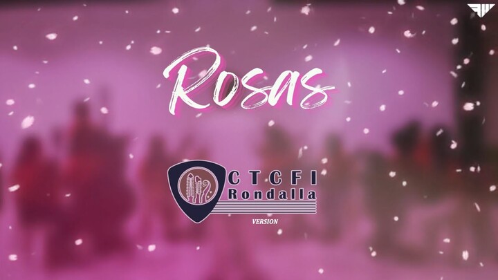 ROSAS (CTCFI Rondalla Version)