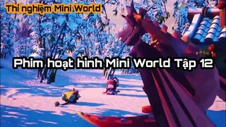 Phim hoạt hình Mini World Tập 12 - Tiểu Hoa dạy kì lân con??