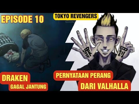 TOKYO REVENGERS EPISODE 10 | PERNYATAAN PERANG DARI VALHALLA