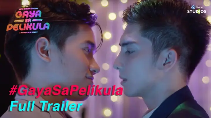 #GayaSaPelikula (Like In The Movies) Full Trailer Starring Ian Pangilinan and Paolo Pangilinan