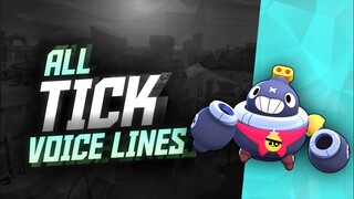 TICK Voice Lines | Brawl Stars