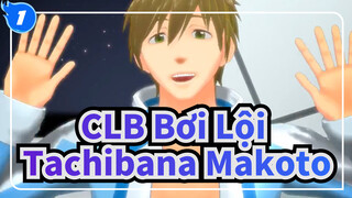 CLB Bơi Lội|【MMD】Nhịp đập con tim【Tachibana Makoto】_1