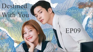 Destined With You__EP09. ENG SUB (2024)