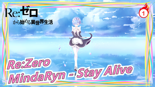 Re:Zero | MindaRyn - Stay Alive_A1