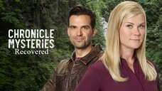 Chronicle Mysteries: Recovered (2019) | Mystery | Western Movie