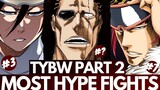 Ranking 9 INCREDIBLE Upcoming Bleach: TYBW PART 2 Fights (Manga Spoilers)