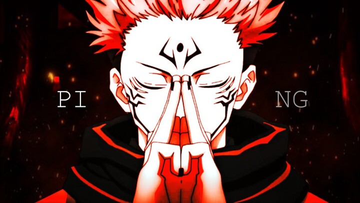 PING | Ryomen Sukuna [Jujutsu Kaisen]