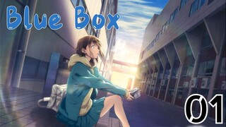 Blue Box EP1 (Eng-Sub)