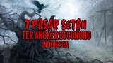 7 Pasar Setan Ter Angker di Gunung Indonesia