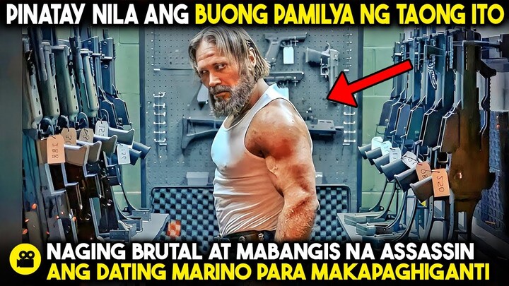 Naging Brutal at Mabangis na ASSASSIN ang dating MARINO para MAGHIGANTI sa Pumatay kanyang PAMILYA!