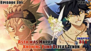 Episode 191 Black Clover, Asta was Happy, Knowing Yuno Defeated Zenon, The True Plan of Lucifero