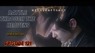 Battle Through The Heavens Season 5 Episode 121 English sub