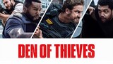 DEN OF THIEVES (2018) FULL MOVIE HD!