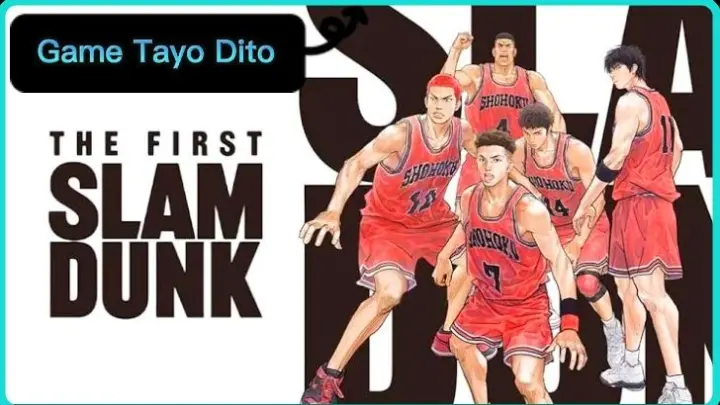 The First Slamdunk Movie [AMV]  GAME TAYO DITO