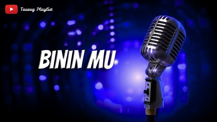 Binin Mu - Tausug Song Karaoke HD