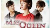 MAY QUEEN Episode 5 Tagalog Dubbed