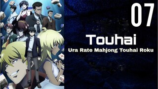 Touhai: Ura Rate Mahjong Touhai Roku Episode 7