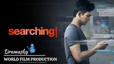 Film Mancanegara - S e a r c h i n g