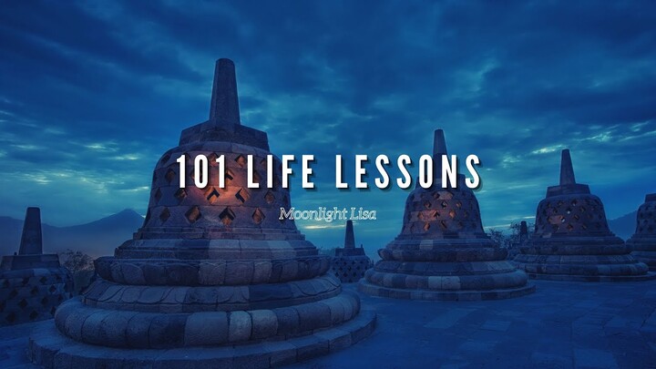 101 Short But Powerful Life Lessons