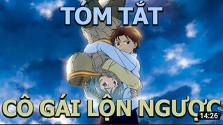 #ALAnime #Anime Tóm Tắt Anime " Cô Gái Lộn Ngược " || AL Anime.