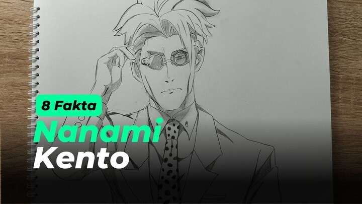 Menggambar dan Bercerita 8 Fakta Menarik Nanami Kento Dari Jujutsu Kaisen