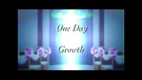 (Eng Sub) One Day Growth