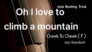 Cheek to Cheek F key   Karaoke with lyrics