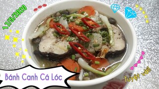 Bánh canh cá lóc chốc chốc là ăn #25