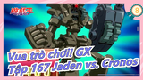 [Vua trò chơi! GX] Tập 167 Cảm ơn đấu thủ! Jaden vs. Cronos, Phụ đề Trung_8